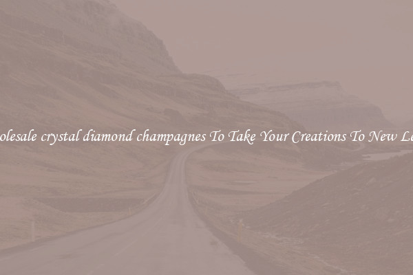 Wholesale crystal diamond champagnes To Take Your Creations To New Levels