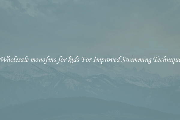 Wholesale monofins for kids For Improved Swimming Technique