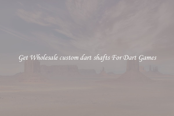 Get Wholesale custom dart shafts For Dart Games